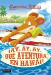 Seller image for Ay, ay, ay, qu aventura en Hawi! for sale by AG Library