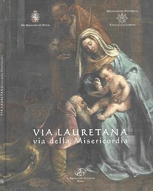 Bild des Verkufers fr Via Lauretana, via della Misericordia zum Verkauf von Biblioteca di Babele