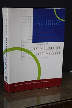 Comunicación audiovisual y desarrollo de las regiones. Actas del II Congreso Internacional.