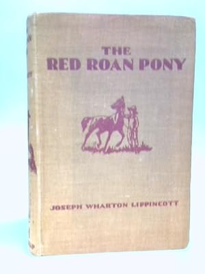 Seller image for The Red Roan Pony for sale by World of Rare Books