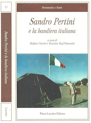 Bild des Verkufers fr Sandro Pertini e la bandiera italiana zum Verkauf von Biblioteca di Babele