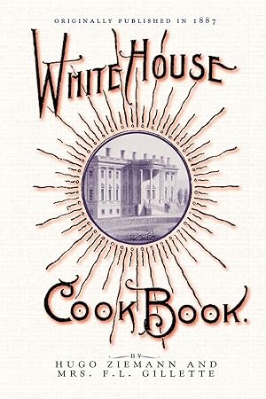 Immagine del venditore per White House Cook Book venduto da moluna