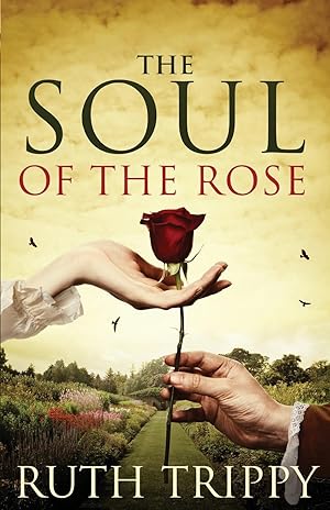 Seller image for Soul of the Rose for sale by moluna