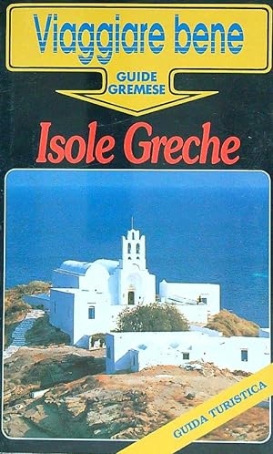 Seller image for Isole Greche for sale by Librodifaccia