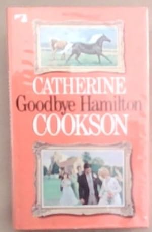 Immagine del venditore per Goodbye Hamilton: A Novel venduto da Chapter 1