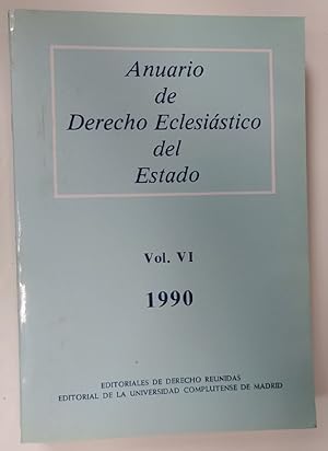 Bild des Verkufers fr Anuario de derecho eclesistico del estado 1990. (Vol VI) zum Verkauf von La Leona LibreRa
