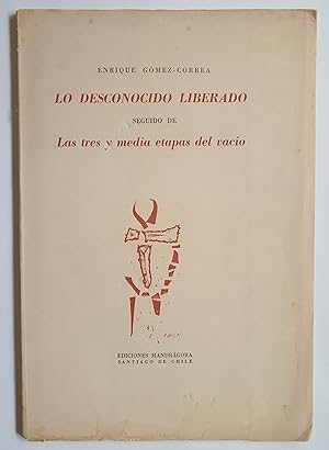 Seller image for Lo Desconocido Liberado. Las tres y media etapas del vaco for sale by Apartirdecero