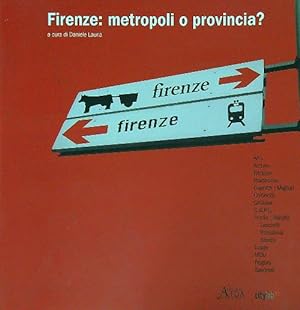 Bild des Verkufers fr Firenze: metropoli o provincia? zum Verkauf von Librodifaccia