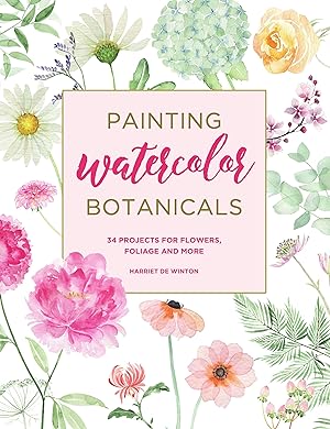 Bild des Verkufers fr Painting Watercolor Botanicals: 34 Projects for Flowers, Foliage and More zum Verkauf von moluna