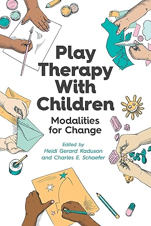 Seller image for Play Therapy with Children: Modalities for Change for sale by moluna