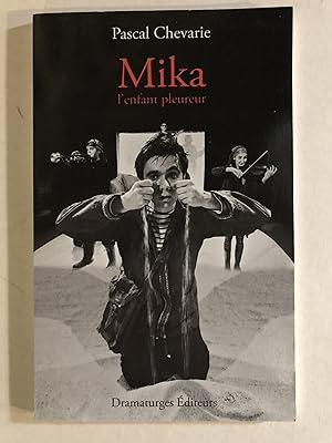 Bild des Verkufers fr Mika, l'enfant pleureur. Texte pour jeunes publics zum Verkauf von 2Wakefield