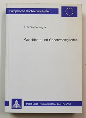 Bild des Verkufers fr Geschichte und Gesetzmssigkeiten - Hypothesenbildung und Abstraktion in der Geschichtswissenschaft unter besonderer Bercksichtigung von Vilfredo Pareto und Norbert Elias. Signiertes Widmungsexemplar. zum Verkauf von Antiquariat Martin Barbian & Grund GbR