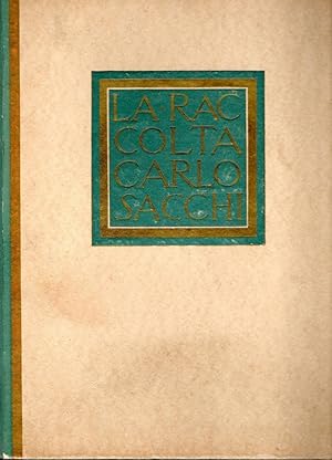 Seller image for La Raccolta Carlo Sacchi. I Pittori Italiani dell'Ottocento nella Collezione Sacchi for sale by Messinissa libri