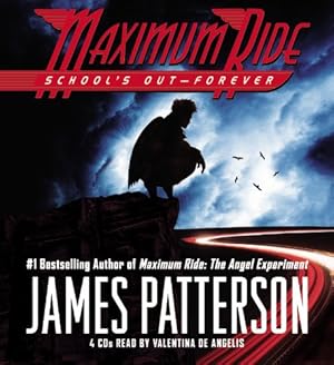 Imagen del vendedor de Maximum Ride Book #2: School's Out - Forever a la venta por WeBuyBooks