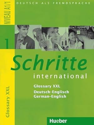 Seller image for Schritte international 1: Deutsch als Fremdsprache / Glossary XXL Deutsch-Englisch German-English: Deutsch als Fremdsprache - Niveau A1/1 for sale by Versandbuchhandlung Kisch & Co.