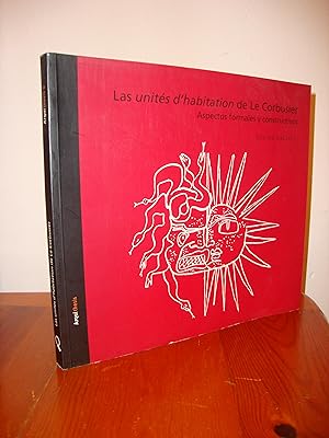 Seller image for LAS UNITES D'HABITATION DE LE CORBUSIER (ARQUITHESIS) for sale by Libropesa