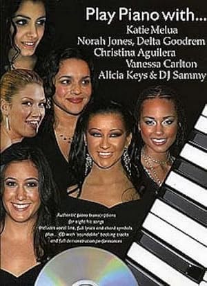 Seller image for Play Piano with. Katie Melua, Norah Jones, Delta Goodrem, for sale by AHA-BUCH GmbH