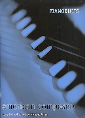 Seller image for Piano Duets: American Composers for sale by AHA-BUCH GmbH