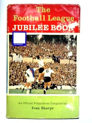 Imagen del vendedor de The Football League Jubilee Book a la venta por World of Rare Books