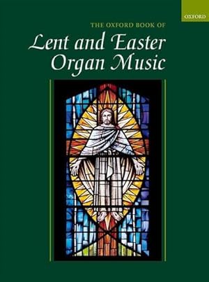 Imagen del vendedor de Oxford Book of Lent and Easter Organ Music a la venta por AHA-BUCH GmbH