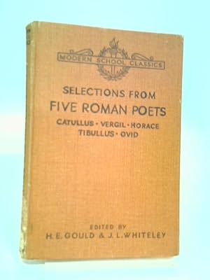 Imagen del vendedor de Selections From Five Roman Poets a la venta por World of Rare Books