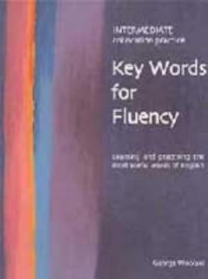 Imagen del vendedor de Key Words for Fluency Intermediate a la venta por AHA-BUCH GmbH