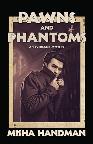 Image du vendeur pour Pawns and Phantoms: An Everland Mystery mis en vente par Redux Books