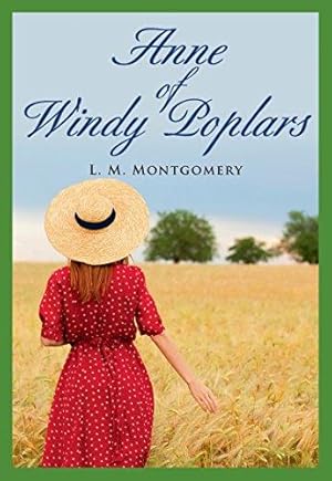 Image du vendeur pour Anne of Windy Poplars (Vol 4) mis en vente par WeBuyBooks