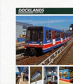 Imagen del vendedor de Docklands Light Rail Official Handbook a la venta por WeBuyBooks