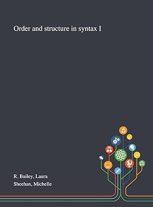 Immagine del venditore per Order and Structure in Syntax I venduto da moluna