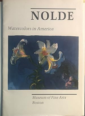 Nolde: Watercolors in America