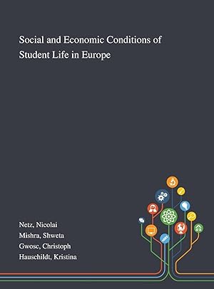 Bild des Verkufers fr Social and Economic Conditions of Student Life in Europe zum Verkauf von moluna
