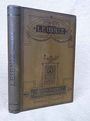 Seller image for LIEBNIZ. [BLACKWOOD'S PHILOSOPHICAL CLASSICS FOR ENGLISH READERS SERIES] for sale by Gage Postal Books