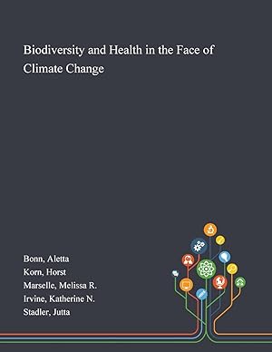 Bild des Verkufers fr Biodiversity and Health in the Face of Climate Change zum Verkauf von moluna