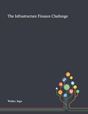 Bild des Verkufers fr The Infrastructure Finance Challenge zum Verkauf von moluna