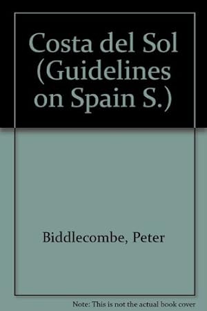 Bild des Verkufers fr Costa del Sol (Guidelines on Spain S.) zum Verkauf von WeBuyBooks