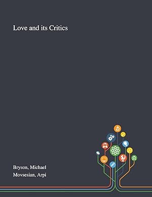 Imagen del vendedor de Love and Its Critics a la venta por moluna