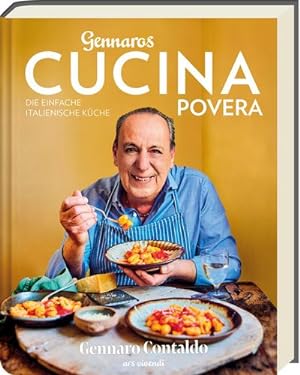 Gennaros Cucina Povera : Die einfache italienische Küche