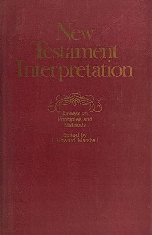 Image du vendeur pour New Testament Interpretation mis en vente par M Godding Books Ltd