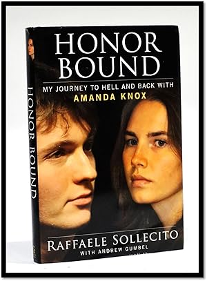 Bild des Verkufers fr Honor Bound: My Journey to Hell and Back with Amanda Knox zum Verkauf von Blind-Horse-Books (ABAA- FABA)