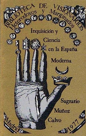 Imagen del vendedor de Inquisicin y ciencia en la Espaa moderna. a la venta por Librera y Editorial Renacimiento, S.A.