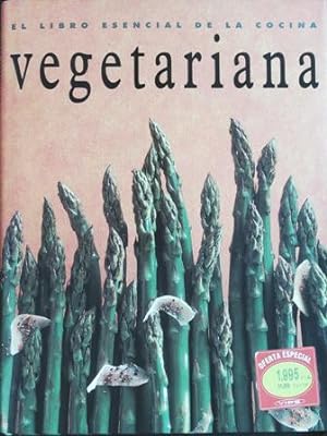 Imagen del vendedor de El Libro Esencial de La Cocina Vegetariana. a la venta por Librera y Editorial Renacimiento, S.A.