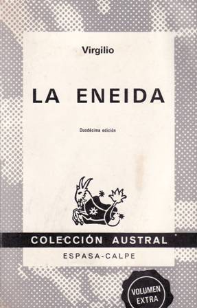 Imagen del vendedor de La Eneida. a la venta por Librería y Editorial Renacimiento, S.A.