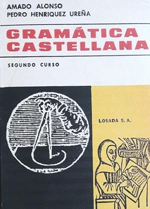 Bild des Verkufers fr Gramtica castellana. Primer curso. Segundo curso. Manual adaptado a los programas vigentes en la enseanza secundaria. zum Verkauf von Librera y Editorial Renacimiento, S.A.