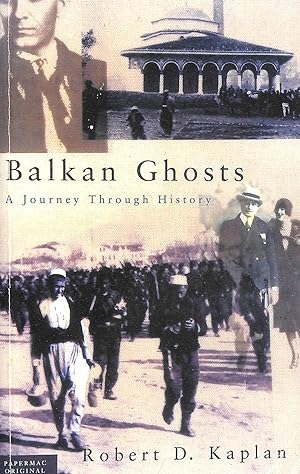 Seller image for Balkan Ghosts: A Journey Through History for sale by M Godding Books Ltd