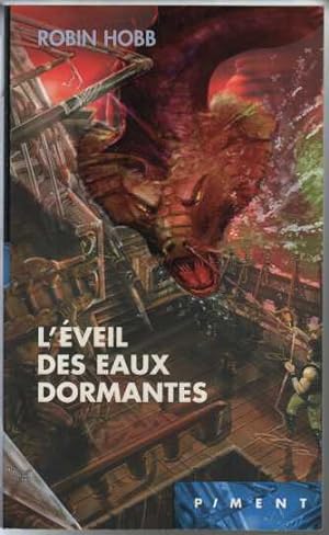 Seller image for Les Aventuriers de la mer Tome 6 : L'Eveil des Eaux Dormantes for sale by Dmons et Merveilles