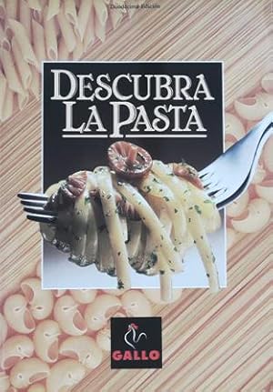 Bild des Verkufers fr Descubra la pasta. zum Verkauf von Librera y Editorial Renacimiento, S.A.
