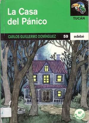 Seller image for La Casa del Pnico. for sale by Librera y Editorial Renacimiento, S.A.