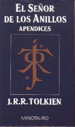 Imagen del vendedor de El Seor de los Anillos. Apndices. Traduccin de Rubn Maseta. a la venta por Librera y Editorial Renacimiento, S.A.