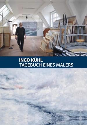 Bild des Verkufers fr Ingo Khl : Tagebuch eines Malers zum Verkauf von AHA-BUCH GmbH